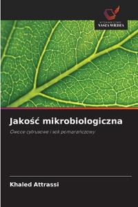 Jakośc mikrobiologiczna