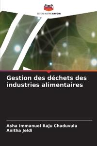 Gestion des déchets des industries alimentaires