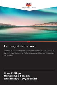 Le magnétisme vert