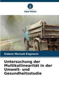 Untersuchung der Multikollinearität in der Umwelt- und Gesundheitsstudie