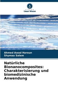Natürliche Bionanocomposites