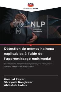 Détection de mèmes haineux explicables à l'aide de l'apprentissage multimodal