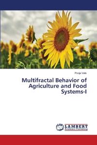 Multifractal Behavior of Agriculture and Food Systems-I