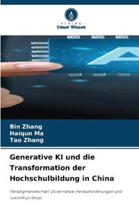 Generative KI und die Transformation der Hochschulbildung in China