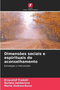 Dimensões sociais e espirituais do aconselhamento
