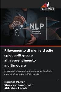 Rilevamento di meme d'odio spiegabili grazie all'apprendimento multimodale