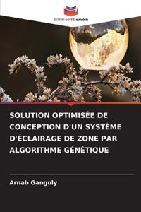 Solution Optimisée de Conception d'Un Système d'Éclairage de Zone Par Algorithme Génétique