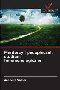 Mentorzy i podopieczni