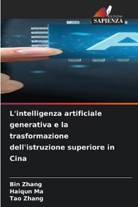 L'intelligenza artificiale generativa e la trasformazione dell'istruzione superiore in Cina