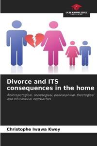 Divorce and ITS consequences in the home
