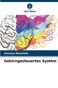 Gehirngesteuertes System
