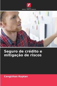 Seguro de crédito e mitigação de riscos