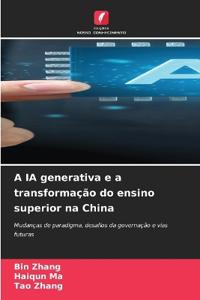 A IA generativa e a transformação do ensino superior na China