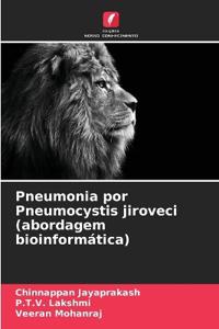 Pneumonia por Pneumocystis jiroveci (abordagem bioinformática)
