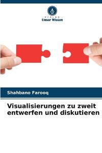 Visualisierungen zu zweit entwerfen und diskutieren