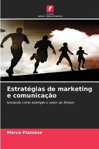 Estratégias de marketing e comunicação