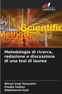 Metodologia di ricerca, redazione e discussione di una tesi di laurea