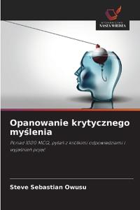 Opanowanie krytycznego myślenia