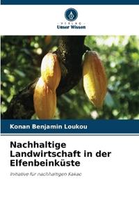 Nachhaltige Landwirtschaft in der Elfenbeinküste