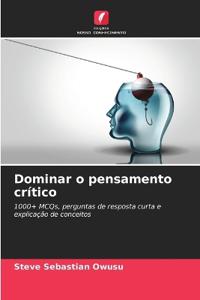 Dominar o pensamento crítico