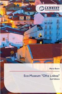 Eco-Museum "Olha Lisboa"