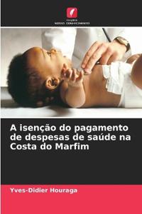 A isenção do pagamento de despesas de saúde na Costa do Marfim
