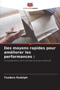 Des moyens rapides pour améliorer les performances
