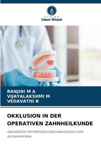 Okklusion in Der Operativen Zahnheilkunde