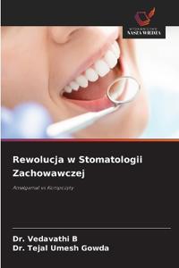 Rewolucja w Stomatologii Zachowawczej