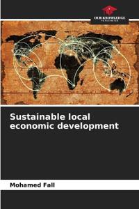 Sustainable local economic development