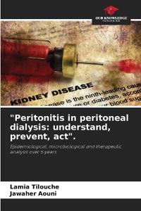 "Peritonitis in peritoneal dialysis