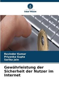 Gewährleistung der Sicherheit der Nutzer im Internet