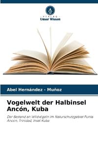 Vogelwelt der Halbinsel Ancón, Kuba