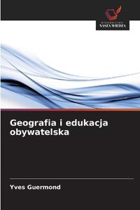 Geografia i edukacja obywatelska