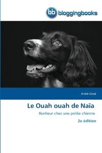 Le Ouah ouah de Naïa