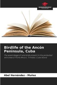 Birdlife of the Ancón Peninsula, Cuba