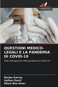Questioni Medico-Legali E La Pandemia Di Covid-19