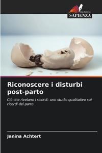 Riconoscere i disturbi post-parto