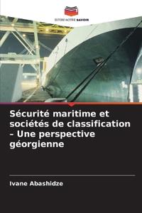Sécurité maritime et sociétés de classification - Une perspective géorgienne