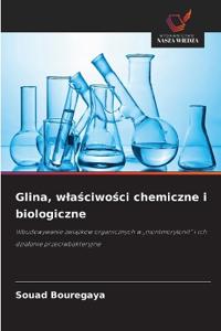 Glina, wlaściwości chemiczne i biologiczne