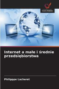 Internet a male i średnie przedsiębiorstwa