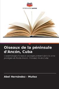 Oiseaux de la péninsule d'Ancón, Cuba