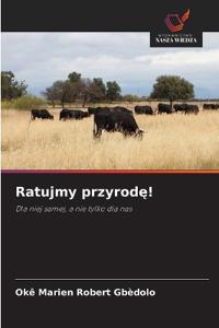Ratujmy przyrodę!