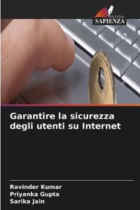 Garantire la sicurezza degli utenti su Internet