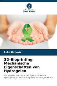 3D-Bioprinting