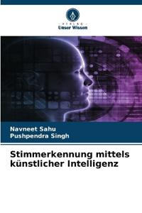 Stimmerkennung mittels künstlicher Intelligenz