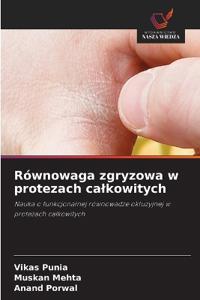 Równowaga zgryzowa w protezach calkowitych