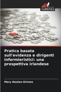 Pratica basata sull'evidenza e dirigenti infermieristici