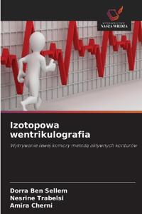 Izotopowa wentrikulografia