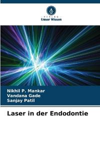 Laser in der Endodontie